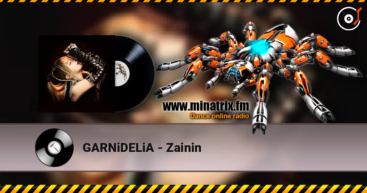 GARNiDELiA - Zainin слушать онлайн в высоком качестве | Minatrix.FM
