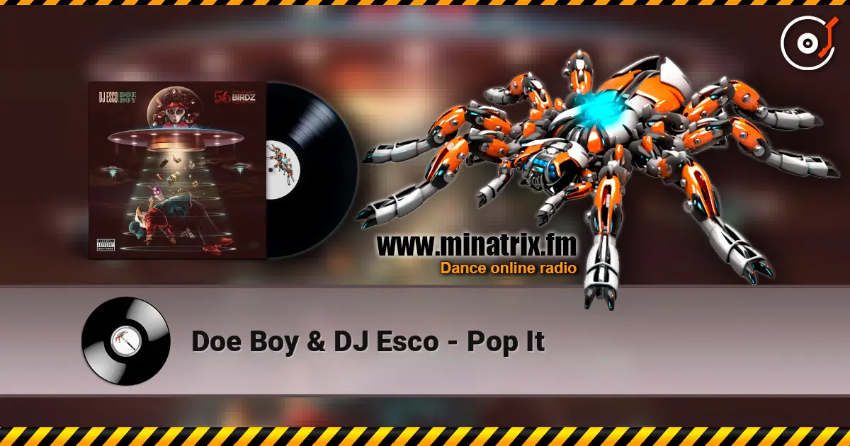 Doe Boy & DJ Esco - Pop It слушать онлайн в высоком качестве | Minatrix.FM