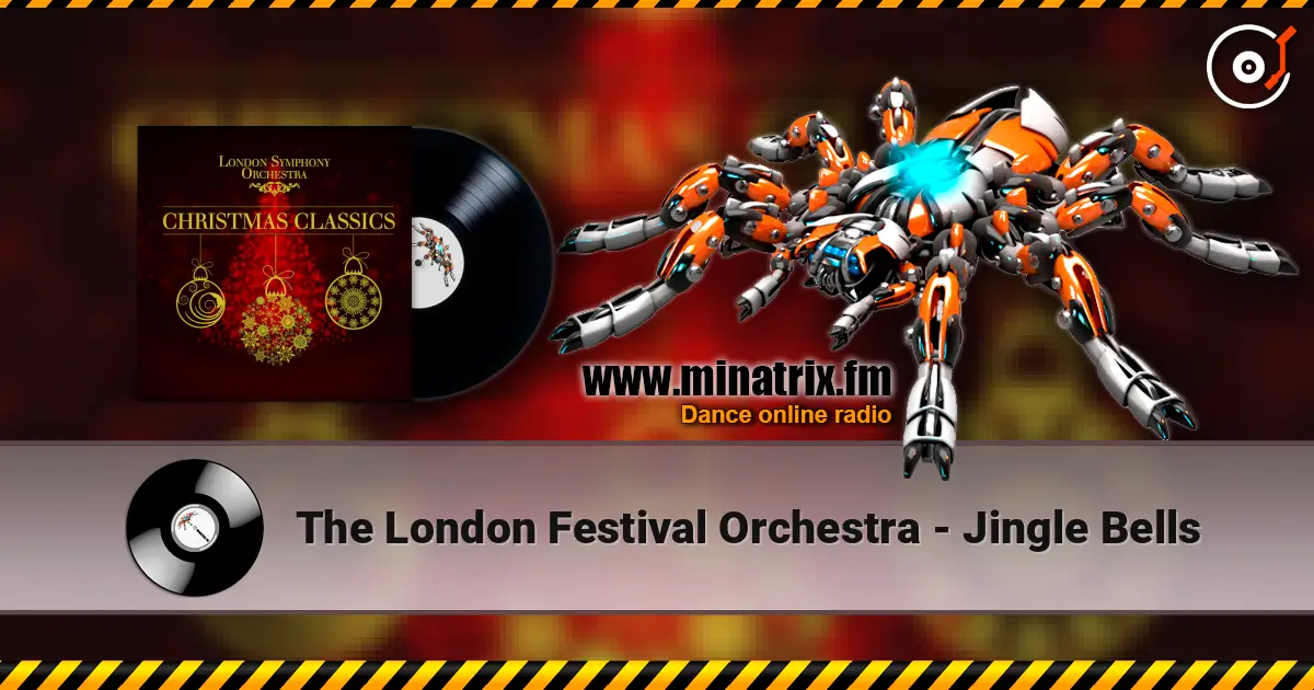 The London Festival Orchestra - Jingle Bells слухати онлайн у високій якості | Minatrix.FM