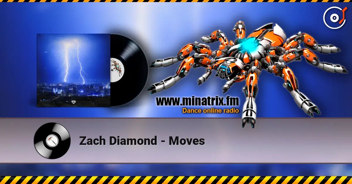 Zach Diamond - Moves слушать онлайн в высоком качестве | Minatrix.FM