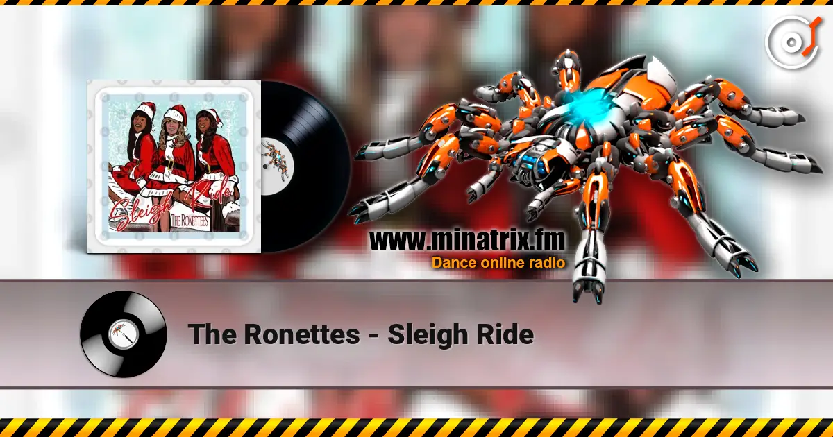 The Ronettes - Sleigh Ride слушать онлайн в высоком качестве | Minatrix.FM