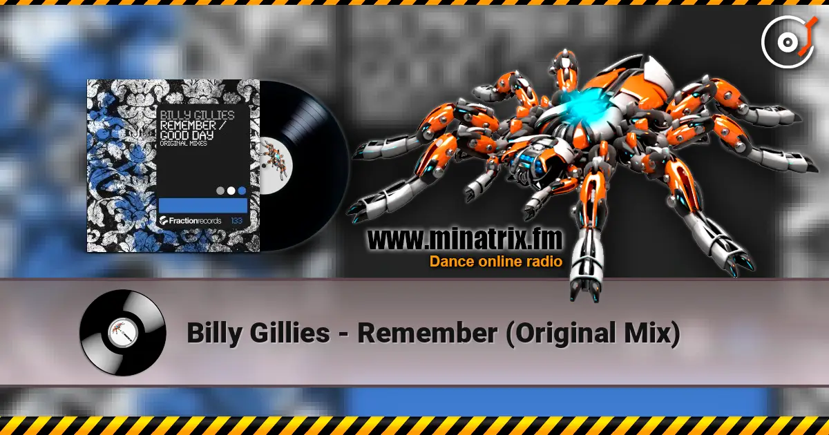 Billy Gillies - Remember (Original Mix) слушать онлайн в высоком качестве | Minatrix.FM