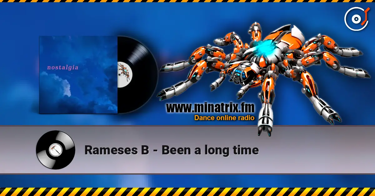 Rameses B - Been a long time слушать онлайн в высоком качестве | Minatrix.FM