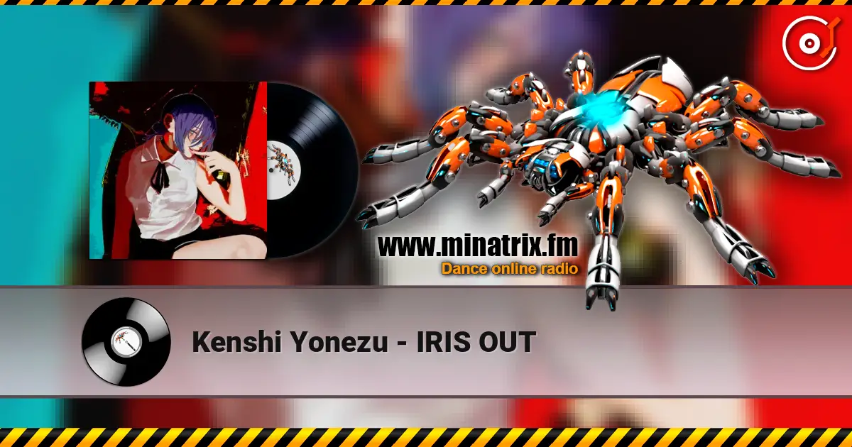Kenshi Yonezu - IRIS OUT слушать онлайн в высоком качестве | Minatrix.FM