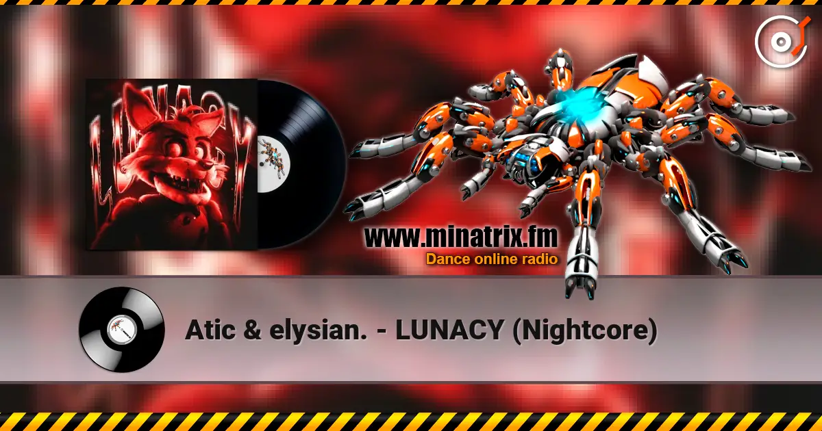 Atic & elysian. - LUNACY (Nightcore) слушать онлайн в высоком качестве | Minatrix.FM