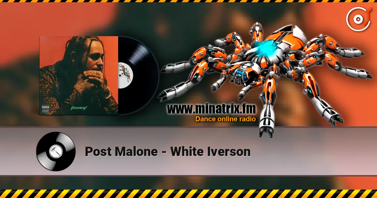 Post Malone - White Iverson слушать онлайн в высоком качестве | Minatrix.FM