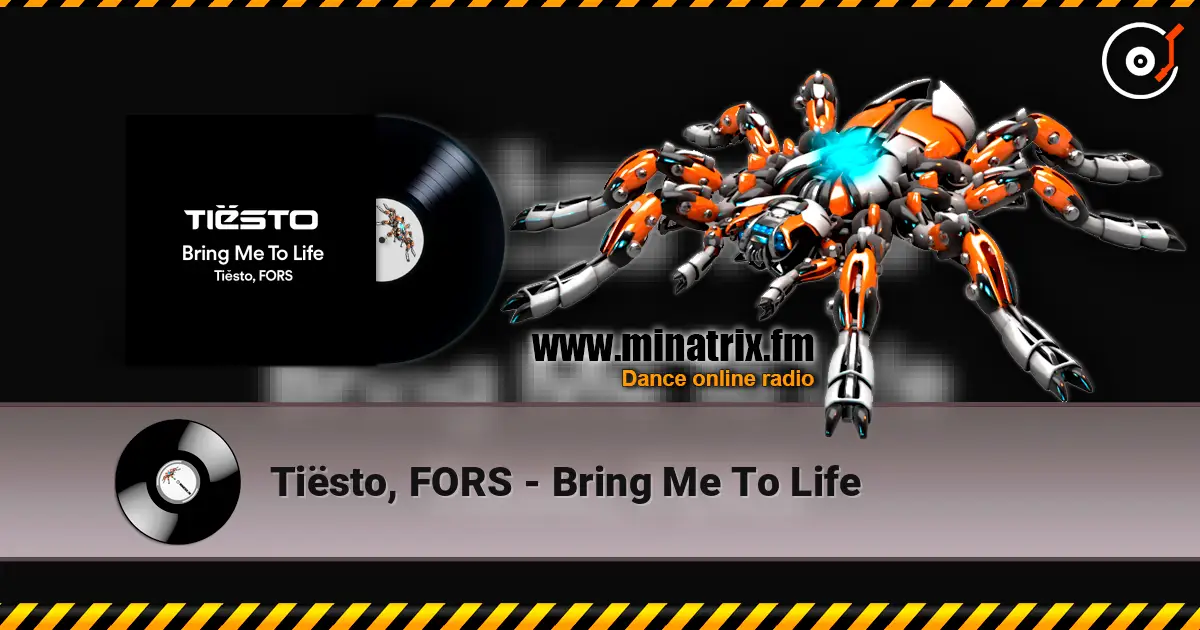 Tiësto, FORS - Bring Me To Life слушать онлайн в высоком качестве | Minatrix.FM