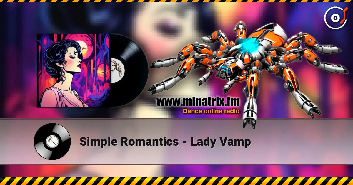 Simple Romantics - Lady Vamp слушать онлайн в высоком качестве | Minatrix.FM