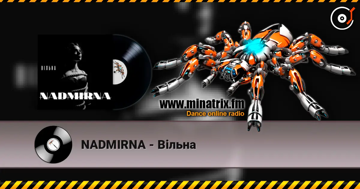 NADMIRNA - Вільна слушать онлайн в высоком качестве | Minatrix.FM