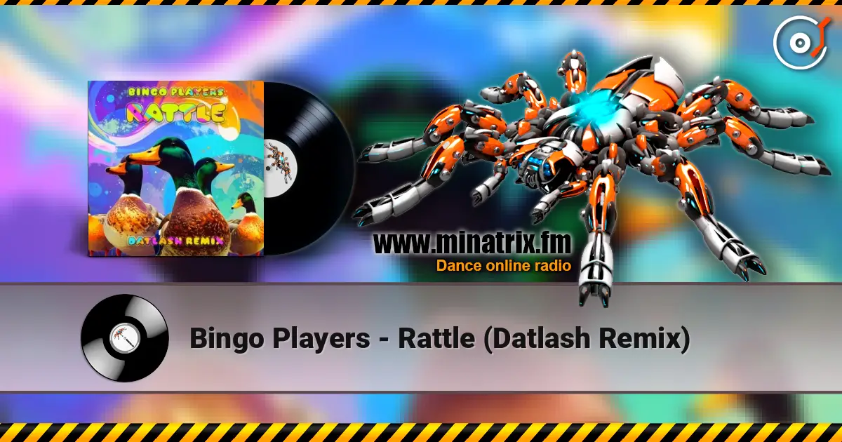 Bingo Players - Rattle (Datlash Remix) слушать онлайн в высоком качестве | Minatrix.FM