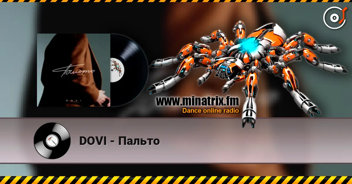 DOVI - Пальто слушать онлайн в высоком качестве | Minatrix.FM