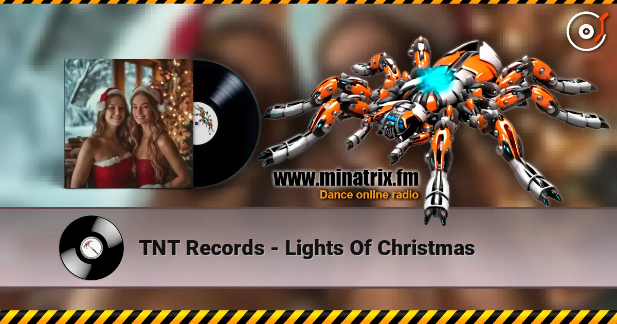 TNT Records - Lights Of Christmas слушать онлайн в высоком качестве | Minatrix.FM