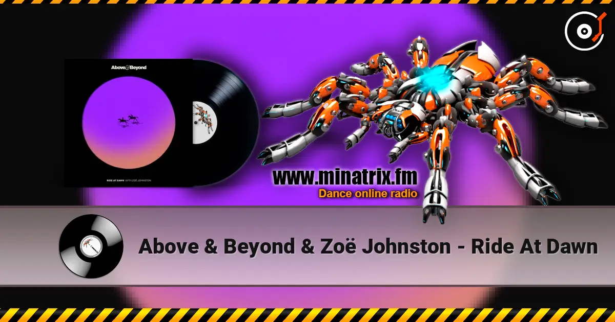 Above & Beyond & Zoë Johnston - Ride At Dawn escuchar en línea en alta calidad | Minatrix.FM