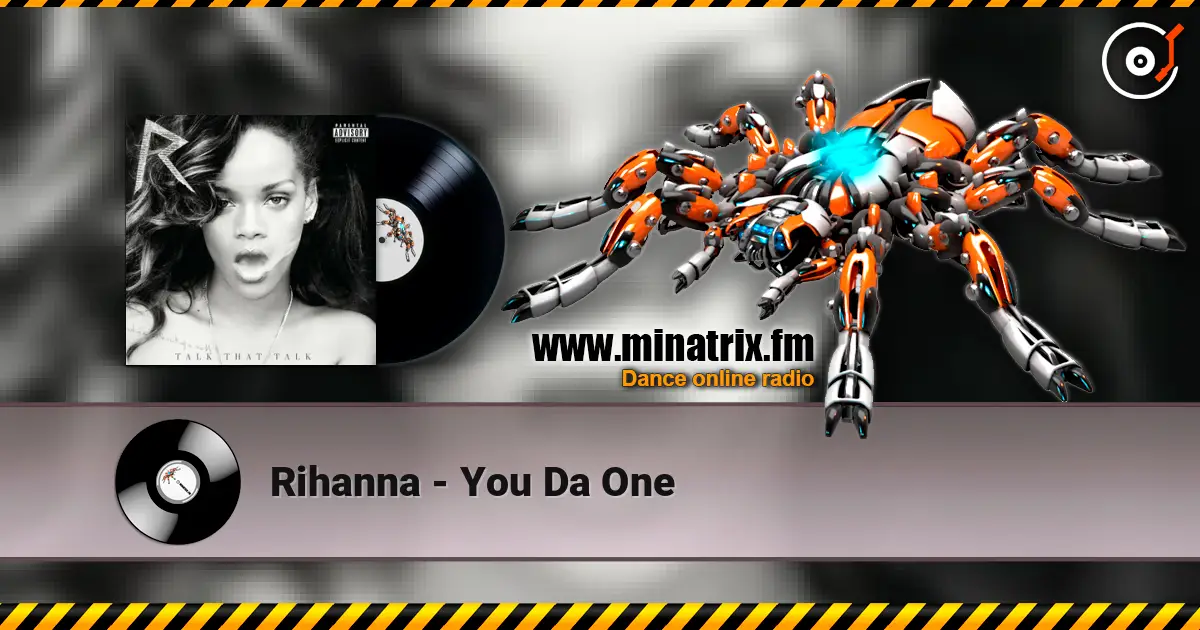 Rihanna - You Da One escuchar en línea en alta calidad | Minatrix.FM