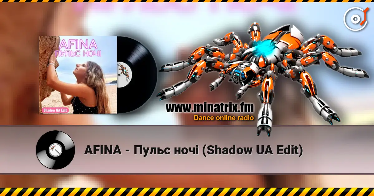 AFINA - Пульс ночі (Shadow UA Edit) online in hoher Qualität hören | Minatrix.FM