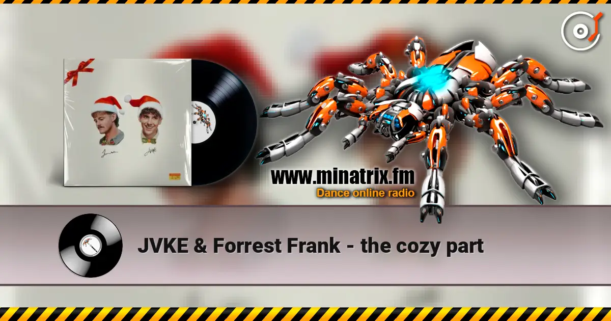 JVKE & Forrest Frank - the cozy part слушать онлайн в высоком качестве | Minatrix.FM