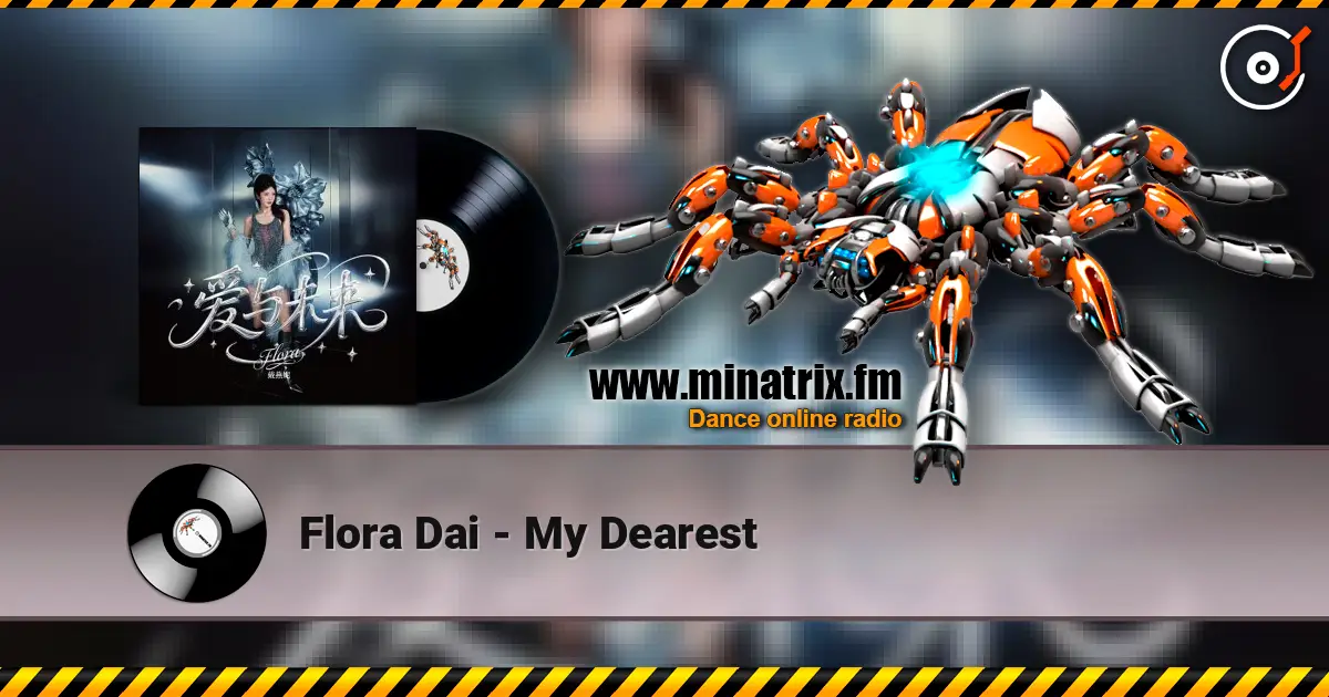 Flora Dai - My Dearest слушать онлайн в высоком качестве | Minatrix.FM