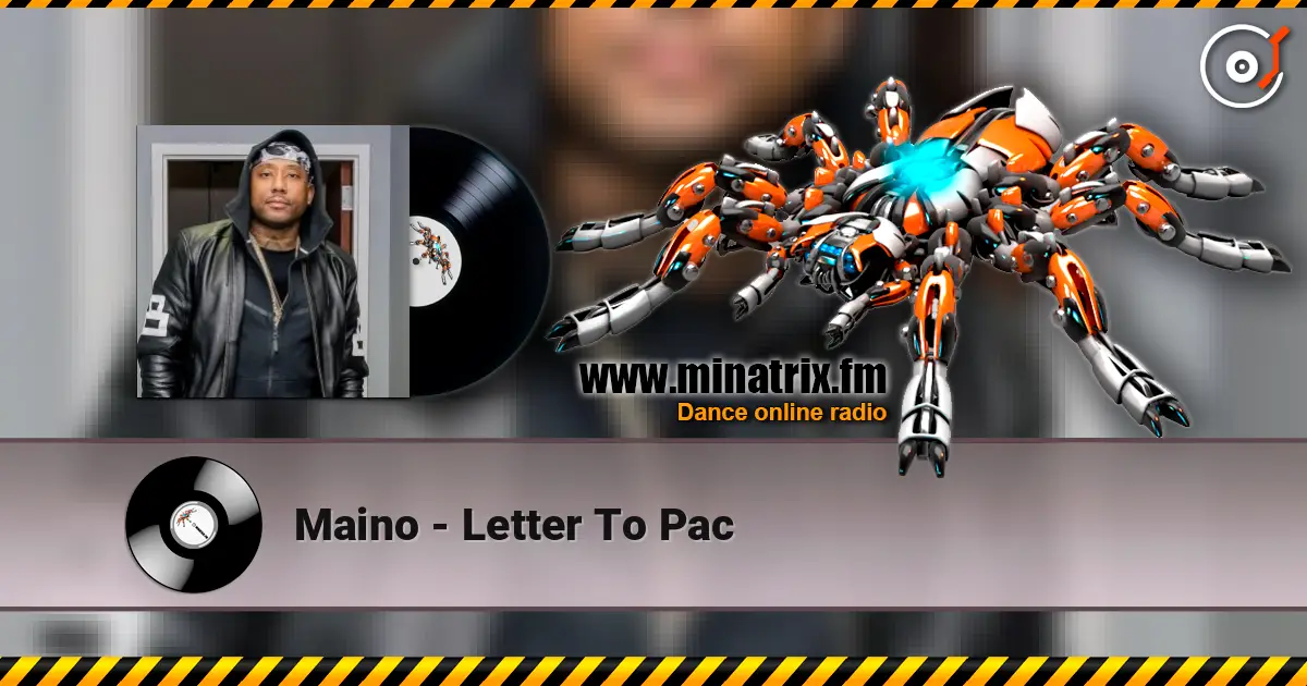 Maino - Letter To Pac слушать онлайн в высоком качестве | Minatrix.FM