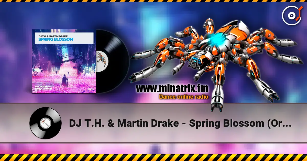 DJ T.H. & Martin Drake - Spring Blossom (Original Mix) слушать онлайн в высоком качестве | Minatrix.FM