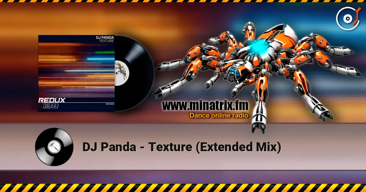 DJ Panda - Texture (Extended Mix) слушать онлайн в высоком качестве | Minatrix.FM