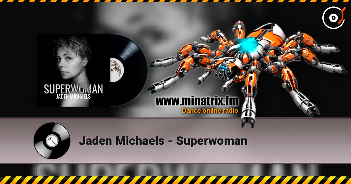 Jaden Michaels - Superwoman слушать онлайн в высоком качестве | Minatrix.FM
