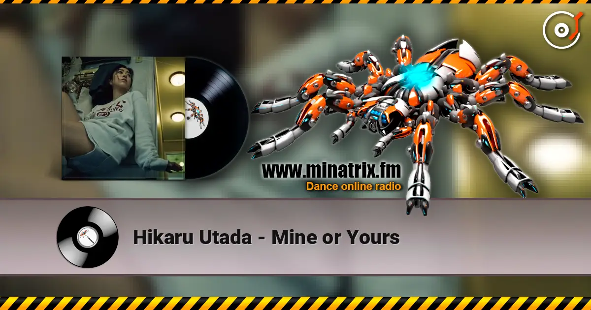 Hikaru Utada - Mine or Yours слушать онлайн в высоком качестве | Minatrix.FM