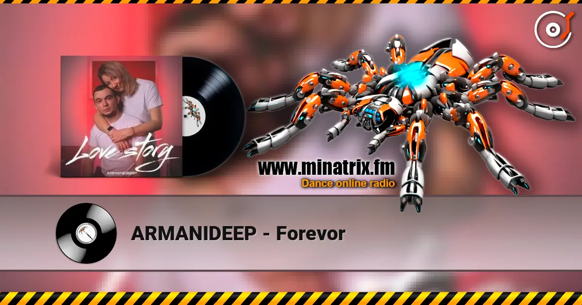 ARMANIDEEP - Forevor слушать онлайн в высоком качестве | Minatrix.FM