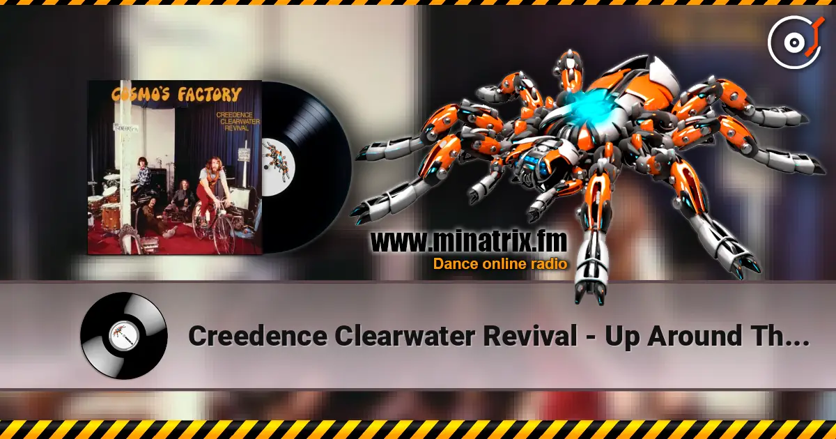 Creedence Clearwater Revival - Up Around The Bend слушать онлайн в высоком качестве | Minatrix.FM
