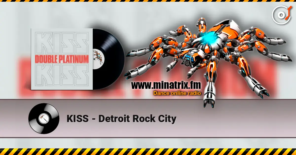 KISS - Detroit Rock City listen online in high quality | Minatrix.FM