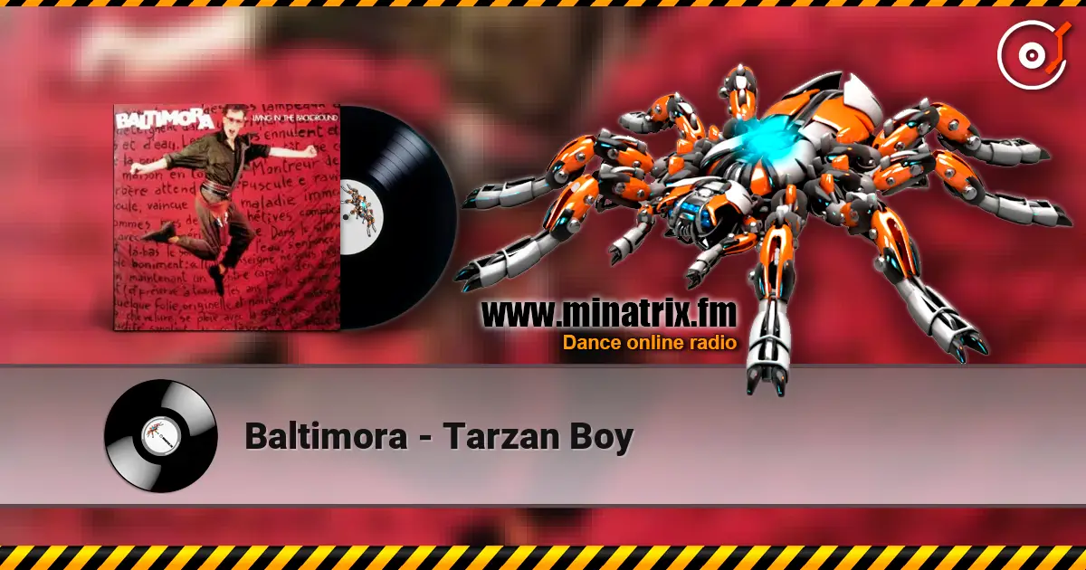 Baltimora - Tarzan Boy слушать онлайн в высоком качестве | Minatrix.FM