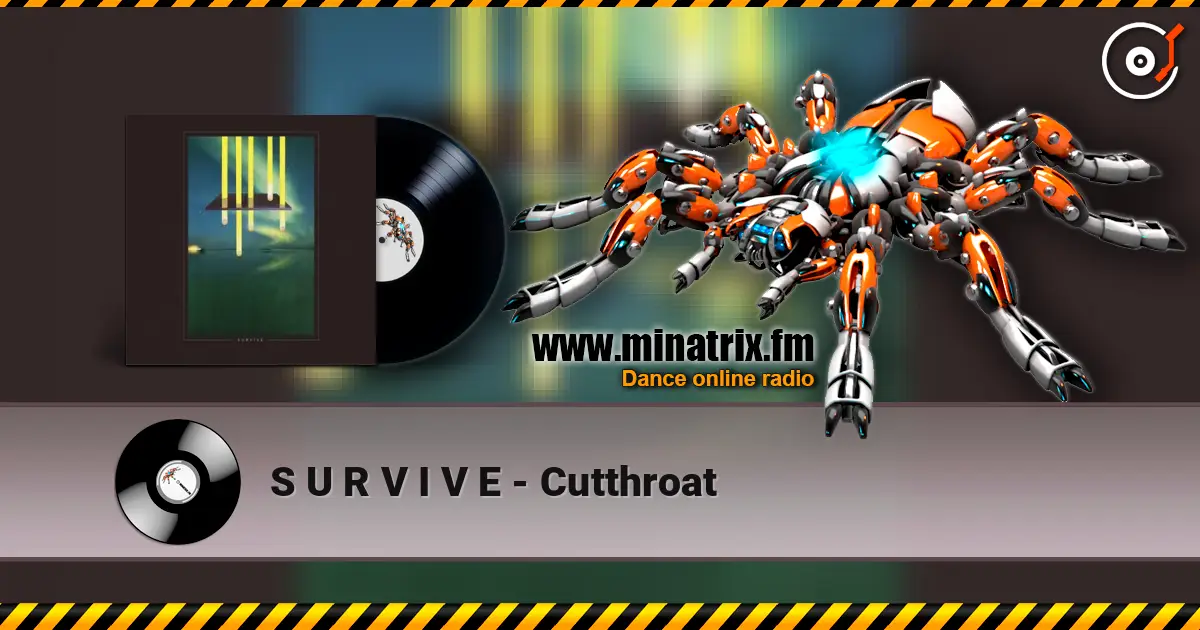 S U R V I V E - Cutthroat слушать онлайн в высоком качестве | Minatrix.FM