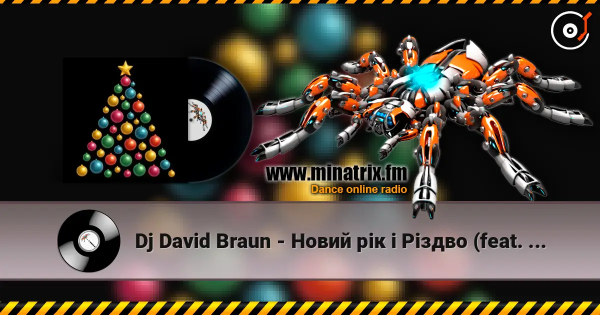Dj David Braun - Новий рік і Різдво (feat. Anna Helmut) слушать онлайн в высоком качестве | Minatrix.FM
