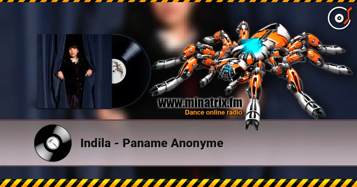 Indila - Paname Anonyme слушать онлайн в высоком качестве | Minatrix.FM