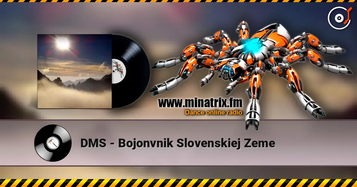 DMS - Bojonvnik Slovenskiej Zeme слушать онлайн в высоком качестве | Minatrix.FM