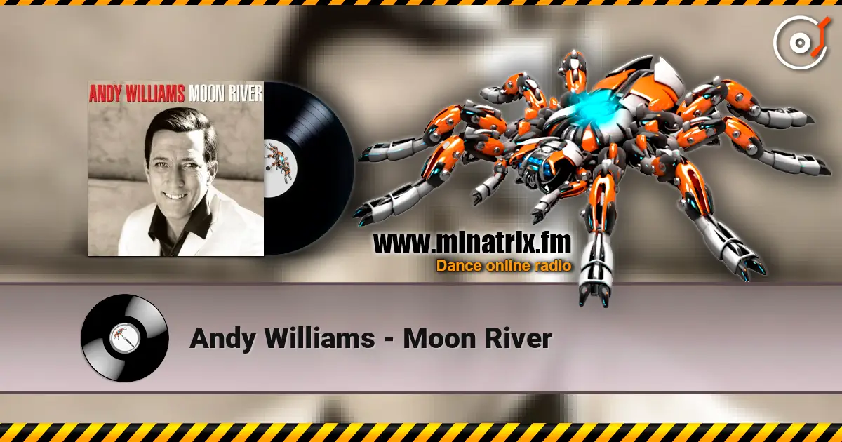Andy Williams - Moon River слушать онлайн в высоком качестве | Minatrix.FM