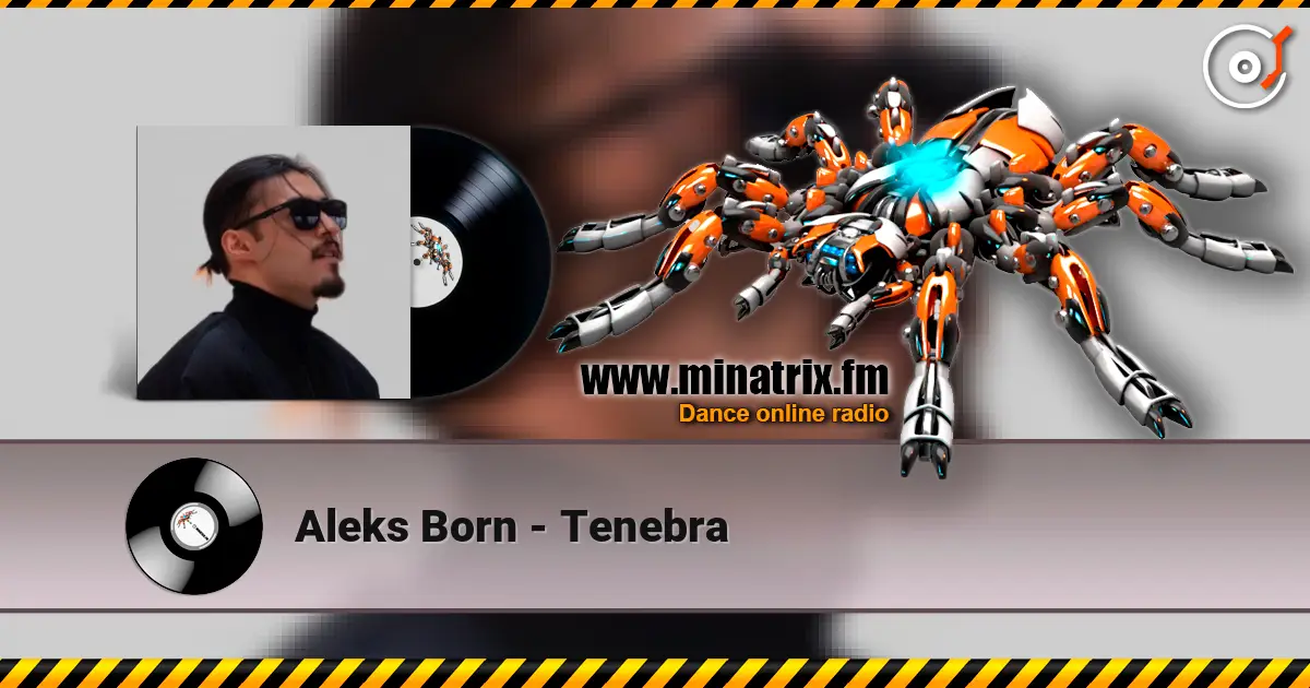 Aleks Born - Tenebra слушать онлайн в высоком качестве | Minatrix.FM