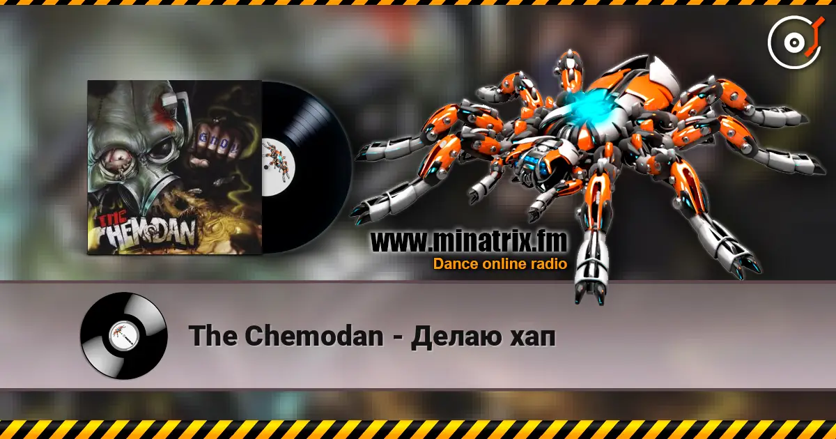 The Chemodan - Делаю хап écouter en ligne en haute qualité | Minatrix.FM