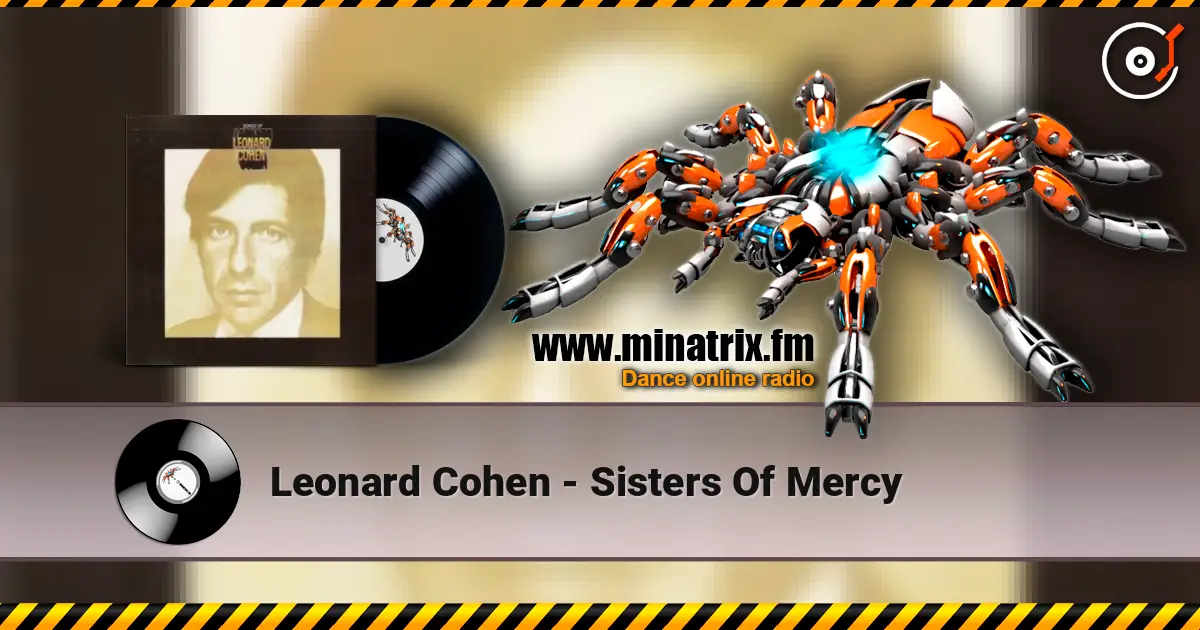 Leonard Cohen - Sisters Of Mercy online in hoher Qualität hören | Minatrix.FM