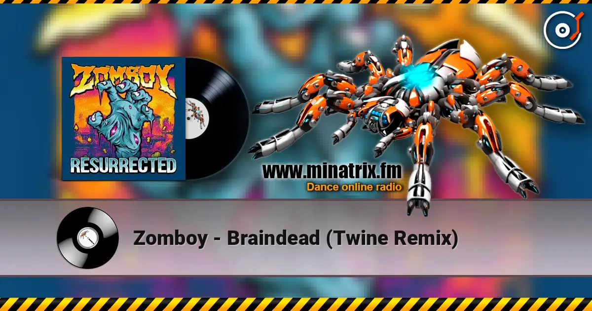 Zomboy - Braindead (Twine Remix) слушать онлайн в высоком качестве | Minatrix.FM