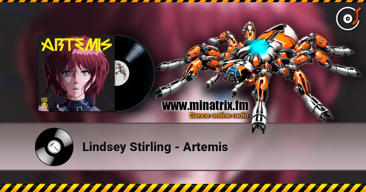 Lindsey Stirling - Artemis online in hoher Qualität hören | Minatrix.FM