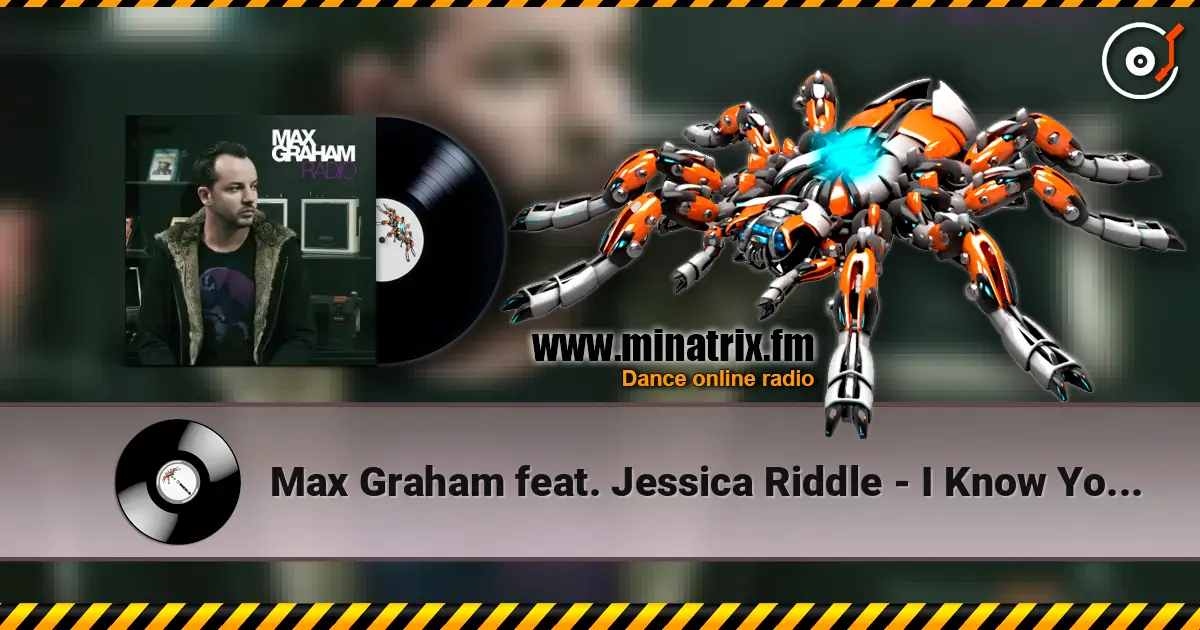 Max Graham feat. Jessica Riddle - I Know You're Gone слушать онлайн в высоком качестве | Minatrix.FM