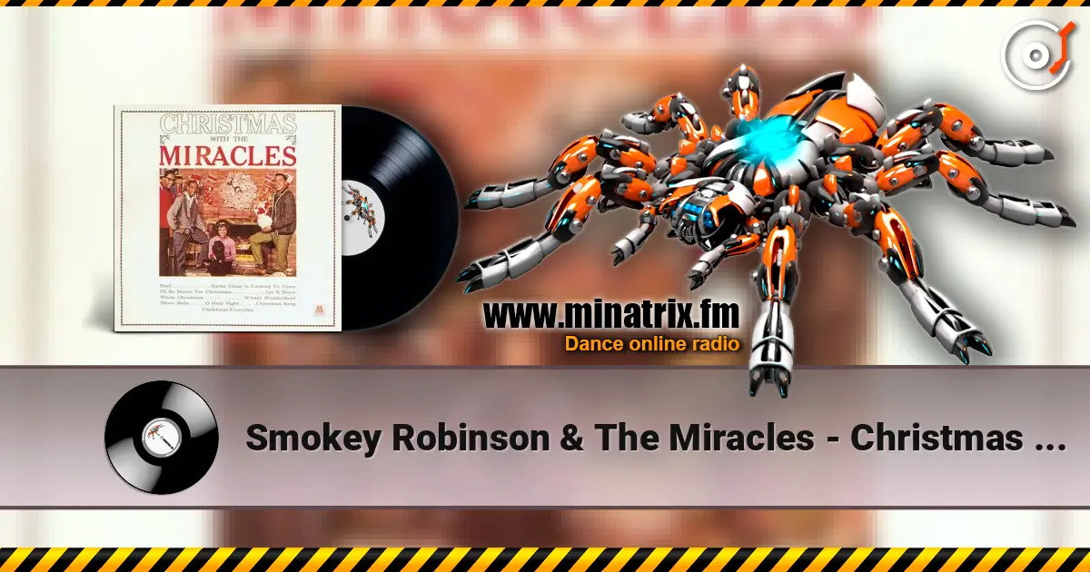 Smokey Robinson & The Miracles - Christmas Everyday слушать онлайн в высоком качестве | Minatrix.FM