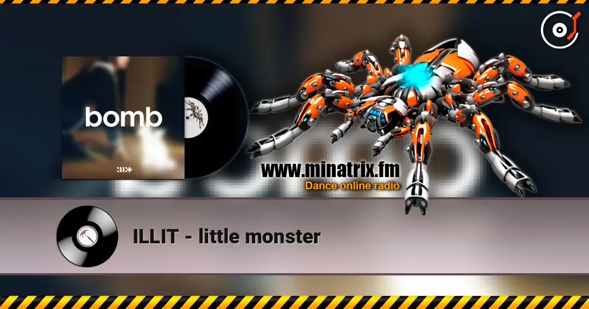 ILLIT - little monster 在线收听高音质 | Minatrix.FM