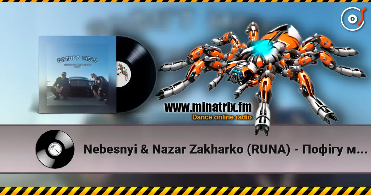 Nebesnyi & Nazar Zakharko (RUNA) - Пофігу мені escuchar en línea en alta calidad | Minatrix.FM
