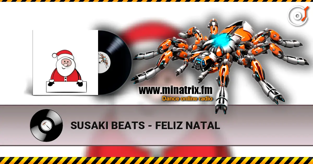 SUSAKI BEATS - FELIZ NATAL слушать онлайн в высоком качестве | Minatrix.FM
