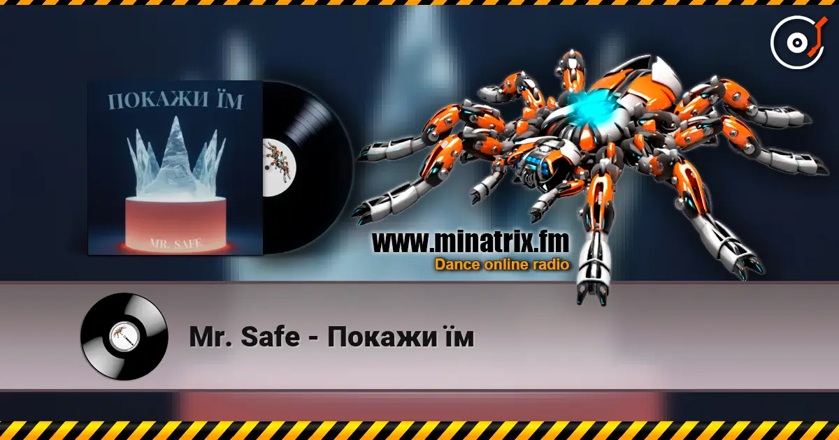 Mr. Safe - Покажи їм слушать онлайн в высоком качестве | Minatrix.FM