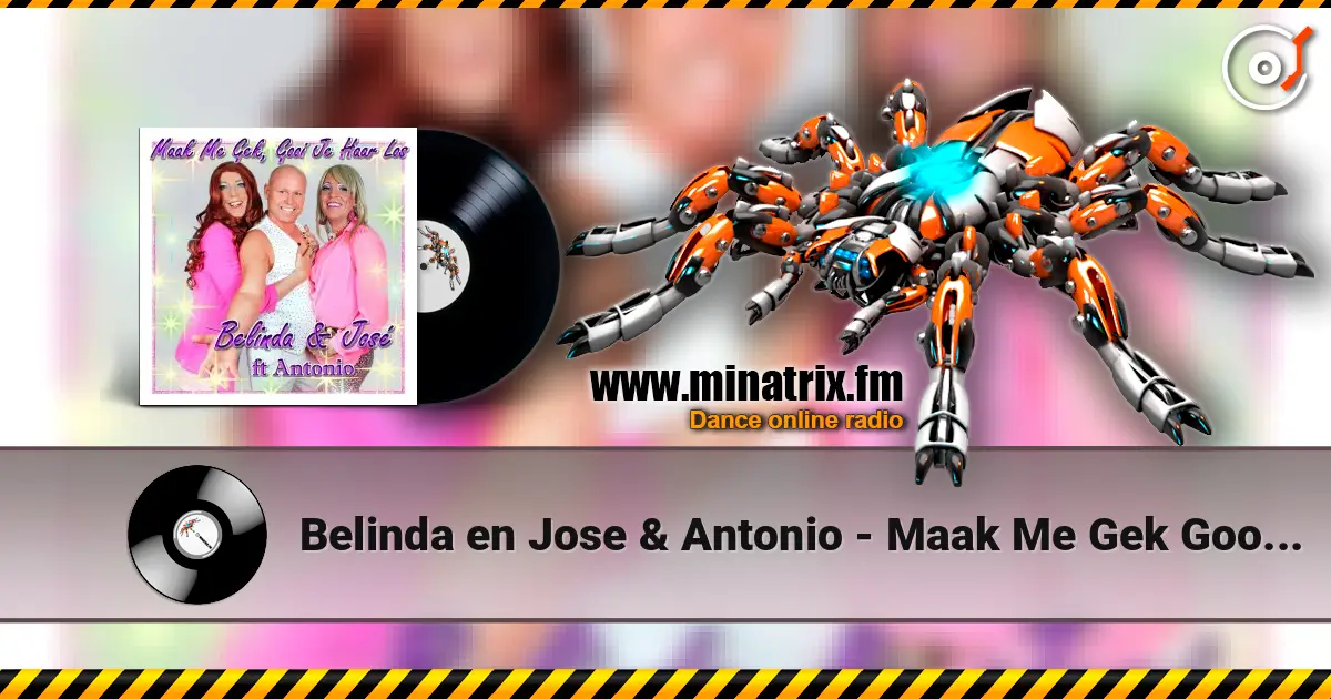 Belinda en Jose & Antonio - Maak Me Gek Gooi Je Haar Los (Marengue Mix) слушать онлайн в высоком качестве | Minatrix.FM