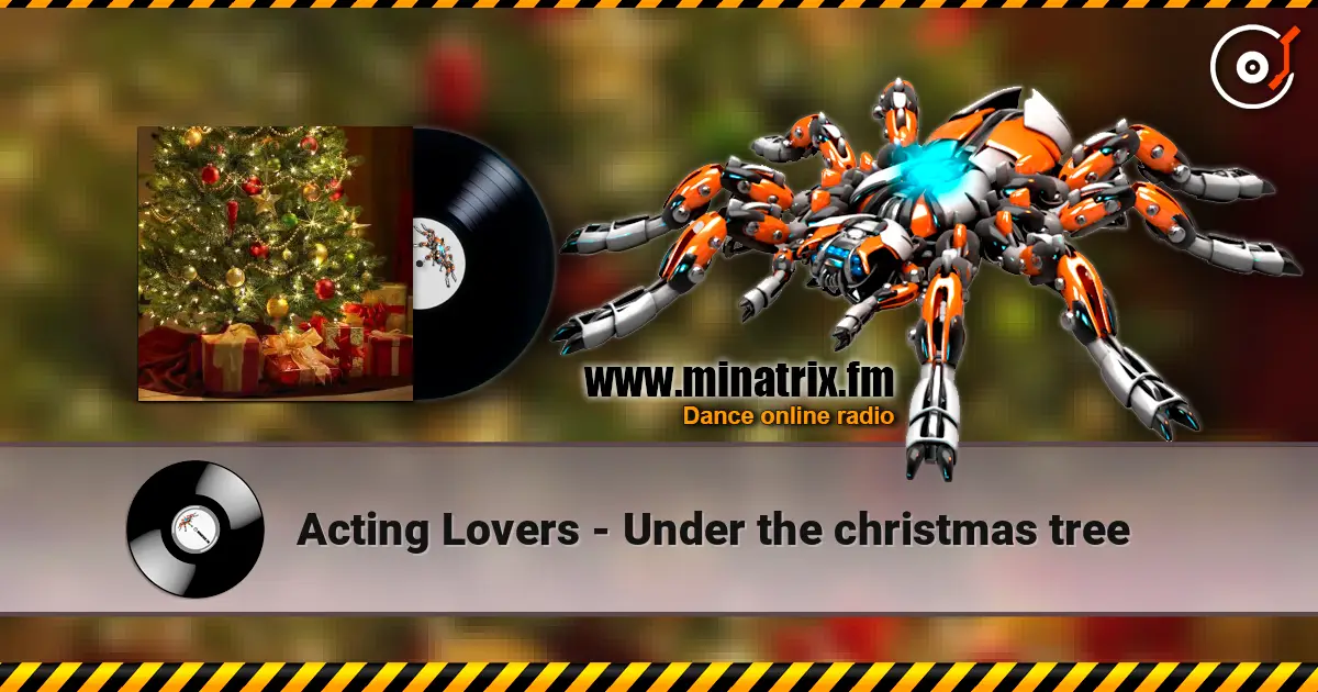 Acting Lovers - Under the christmas tree слушать онлайн в высоком качестве | Minatrix.FM