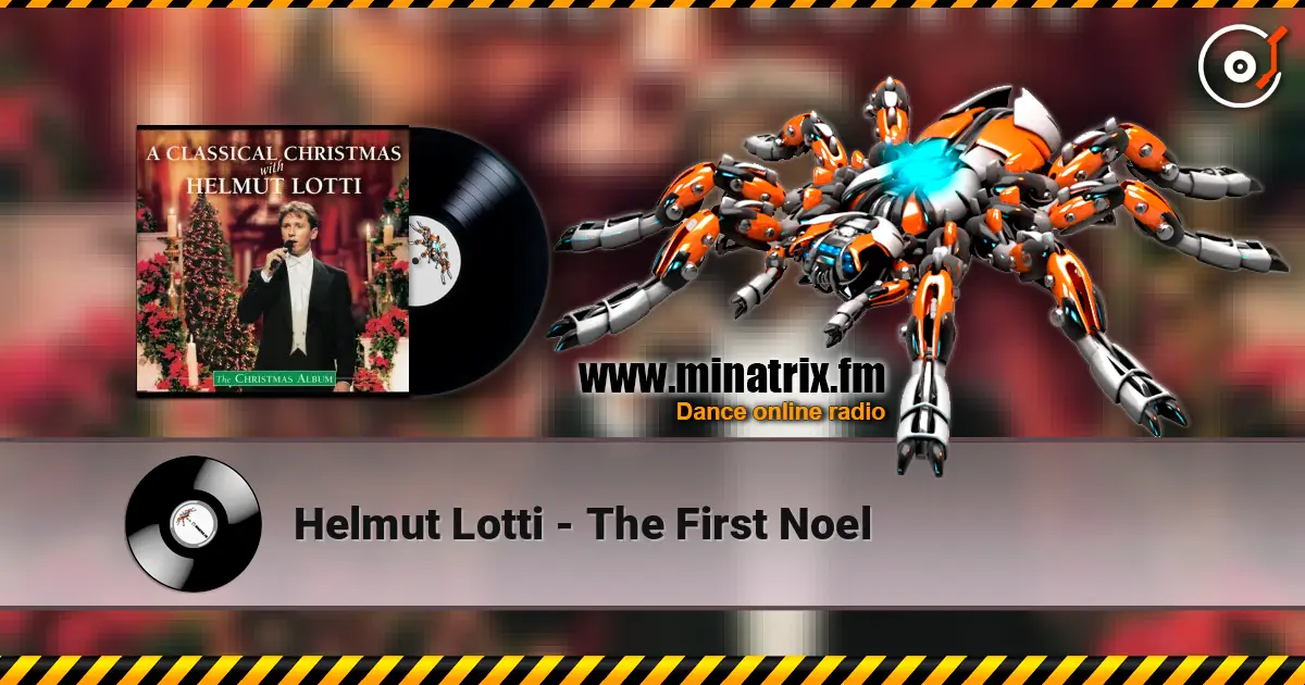 Helmut Lotti - The First Noel слушать онлайн в высоком качестве | Minatrix.FM