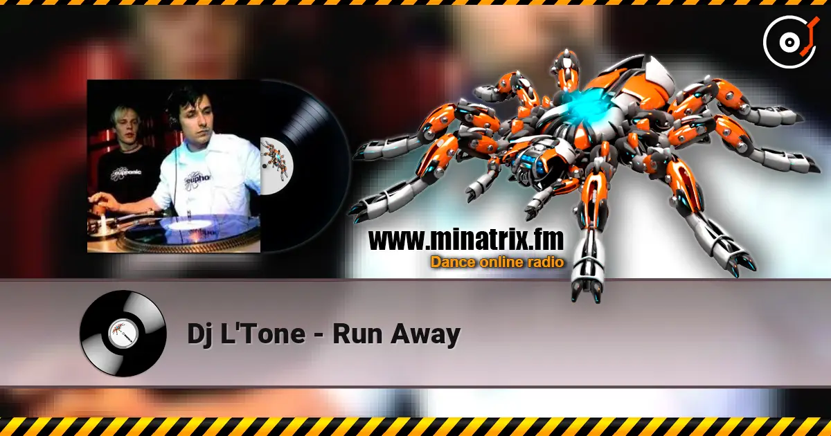 Dj L'Tone - Run Away слушать онлайн в высоком качестве | Minatrix.FM